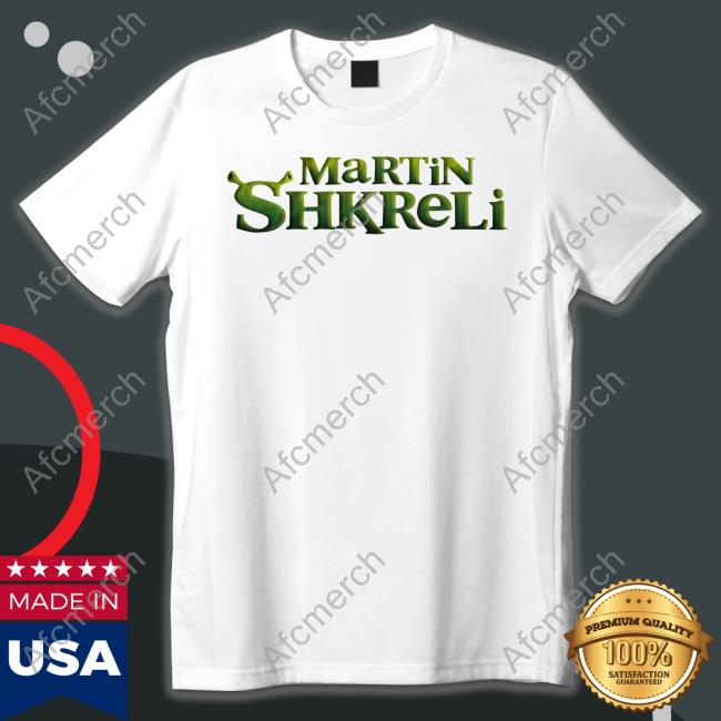 OfficialMartin Shkreli Shirt