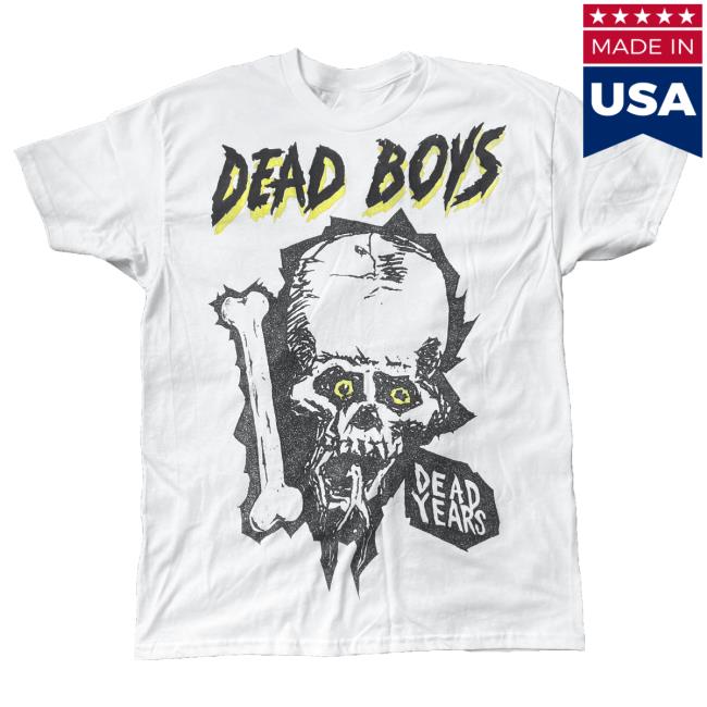 Dead Boys Dead Years New Tee