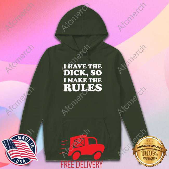 Billie Eilish I Have The Dick, So I Make The Rules TShirts