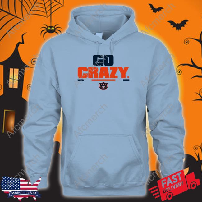 Breakingt Merch Auburn Football Go Crazy 2.0 Shirts