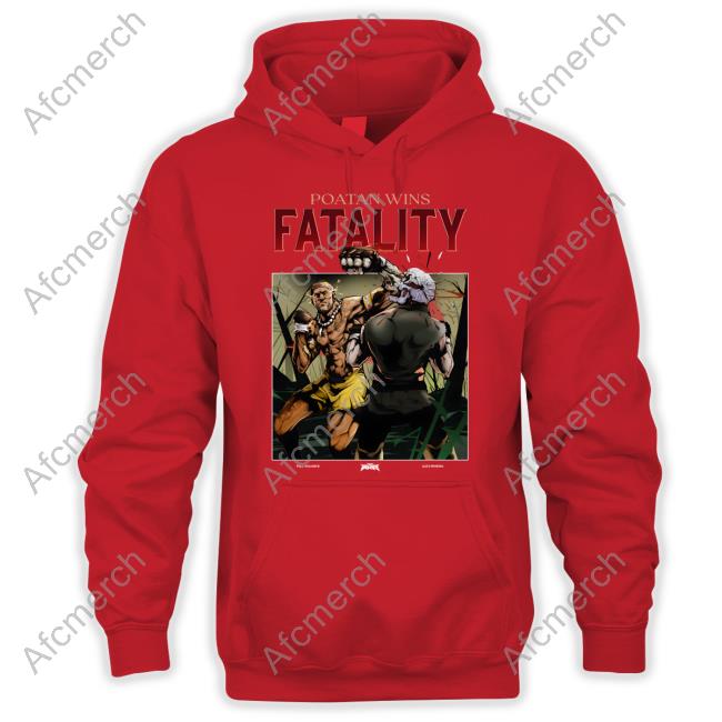 Poatan Wins Fatality Full Violence Alex Pereira Shirt