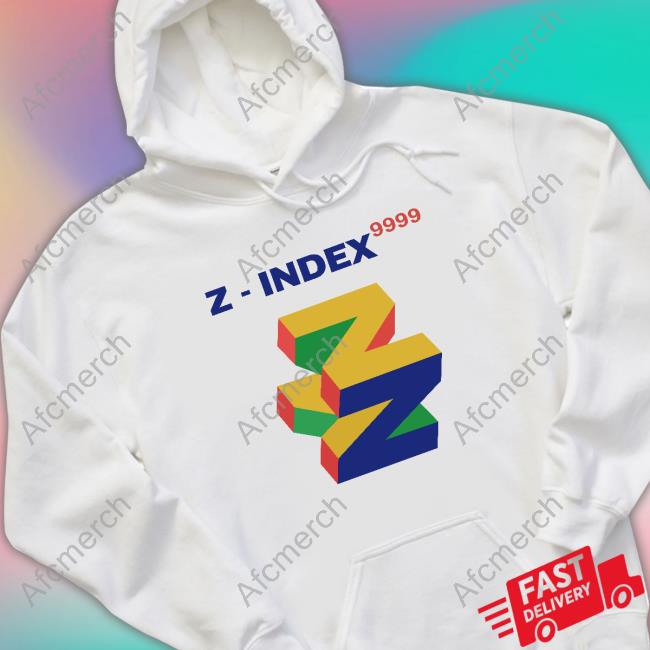 Z-Index 9999 Hot Shirt Jessica Sachs Z-Index 9999 Essential T Shirt Jessica Sachs