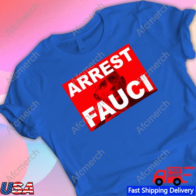 Bank Teller Arrest Fauci Shirt Bank Teller Arrest Fauci Tee Liz Churchill