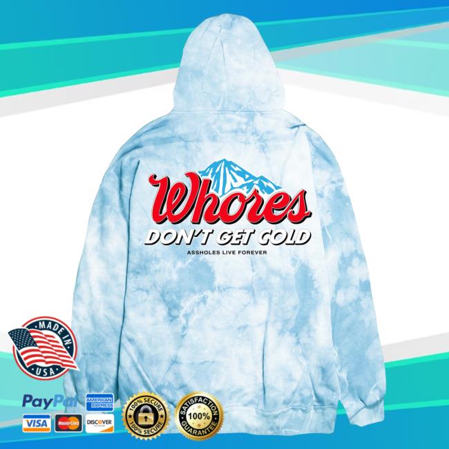Official Linda Finegold Store Shop Whores Dont Get Cold Blue Sky Tie Dye Hoodie Lindafinegold Clothing Tie-Dye