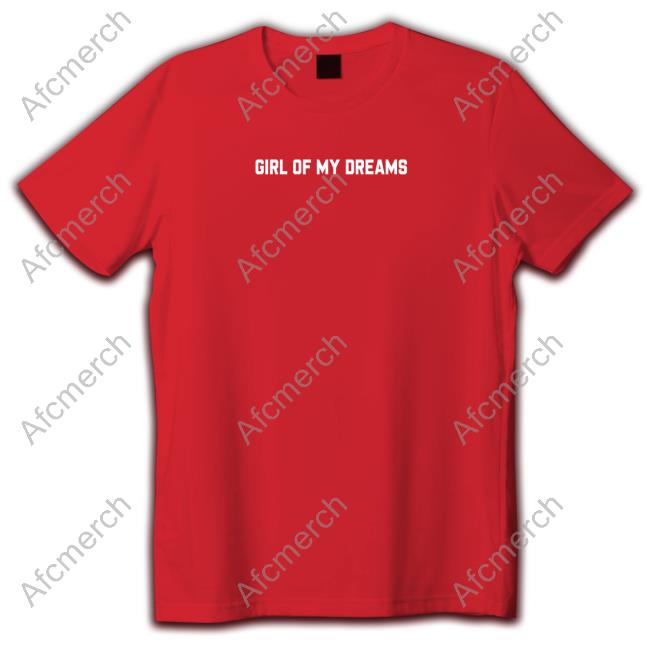 Girl Of My Dreams T Shirt Official Finding Fletcher Girl Of My Dreams T Shirts