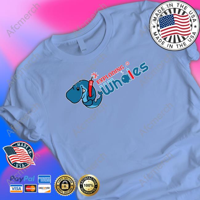 Exploding Whales T Shirt