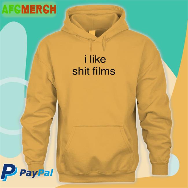 I Like Shit Films Unisex T Shirt