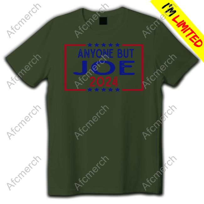 Anyone But Joe 2024 Shirts