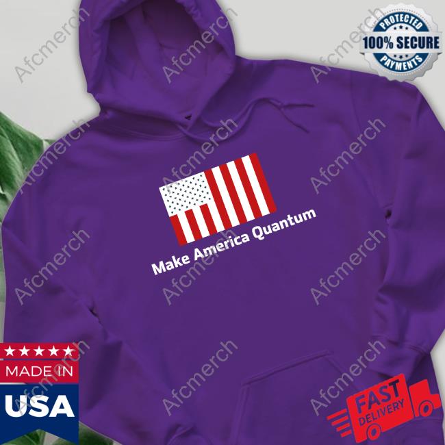 Make America Quantum Long Sleeve T Shirt