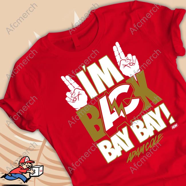 All Elite Wrestling Merch Adam Cole I'm Back Bay Bay! Hooded Sweatshirt Shopaew
