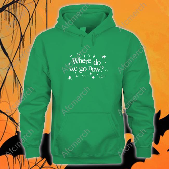 Where Do We Go Now Tee Shirt Where Do We Go Now Tank Top