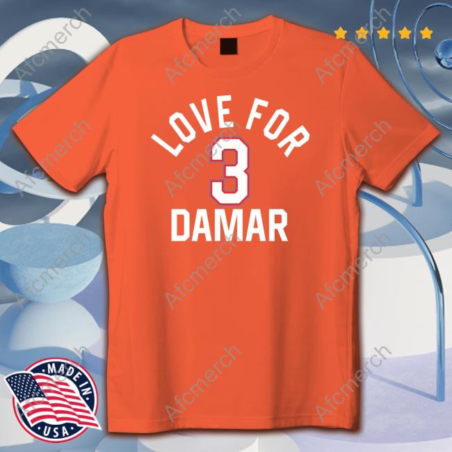 Love For 3 Damar T Shirt Tracy Wolfson Love For 3 Damar Shirt Damar Hamlin