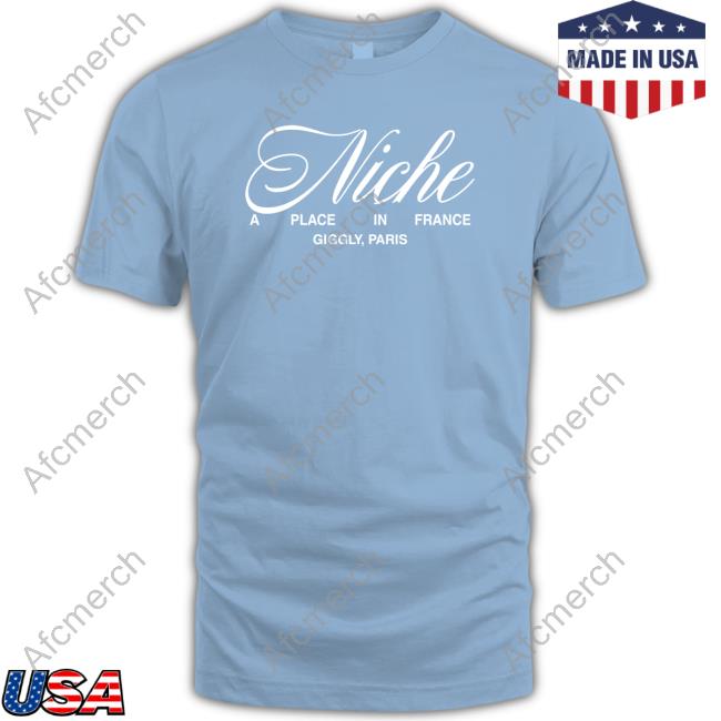 Giggly Squad Merch Niche A Place In France T Shirt