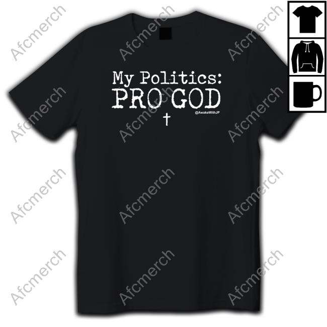 Official My Politics Pro God Hoodie