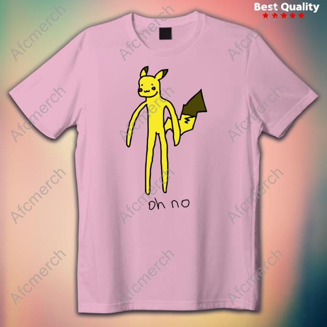 Official Pikachu Oh No Shirt