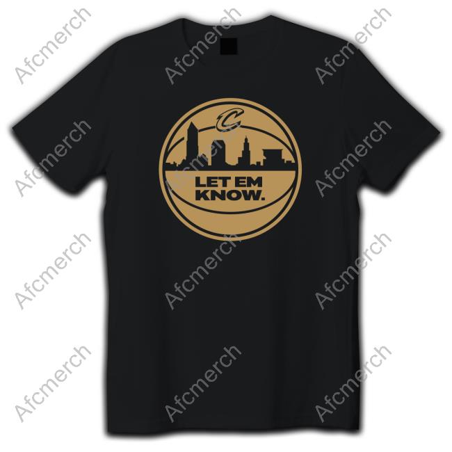 Let Em Know Rowan Shirts