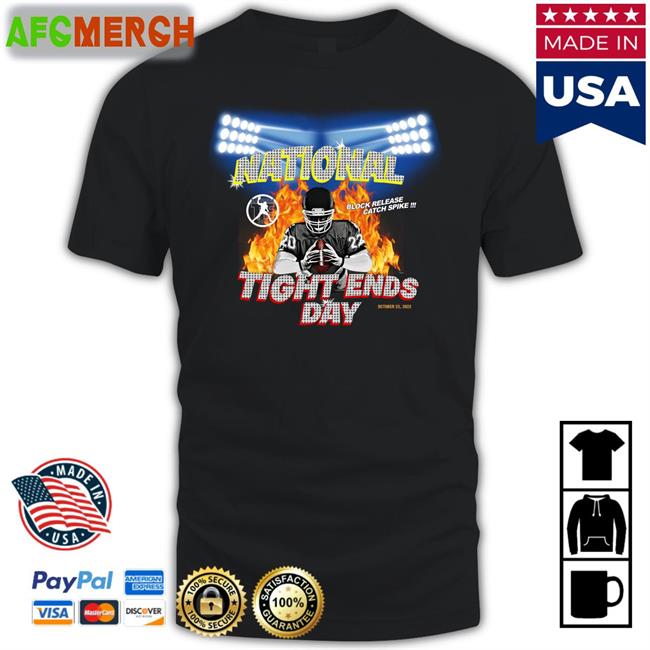 National Tight Ends Day 2022 T Shirts