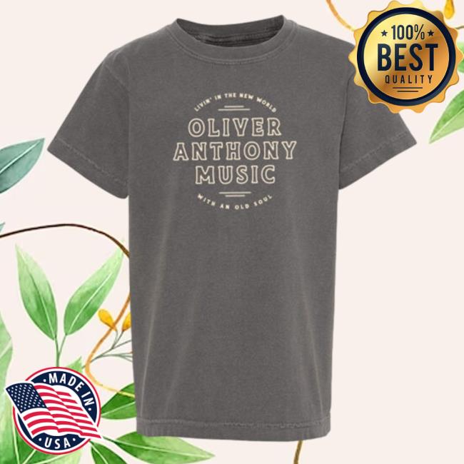 Official Oliver Anthony Merch New World, Old Soul Oam Tee