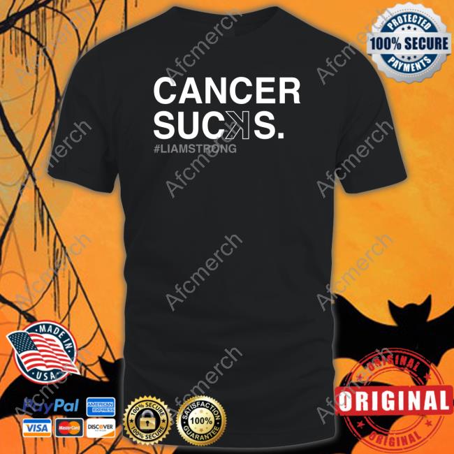 Official Cancer Sucꓘs Liam Strong Shirt Cancer Sucꓘs Liam Strong Shirt