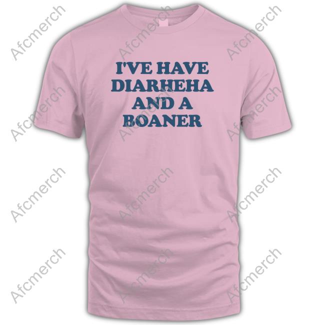 Official Teenage Stepdad Shop Merch I've Have Diarheна And A Boaner Shirt