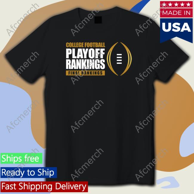 College Football Playoff Rankings Final Rankings Edition Limited Long Sleeve Tee