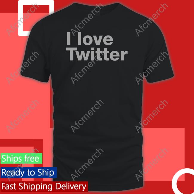 Ian Miles Cheong Elon Musk I Love Twitter Shirt