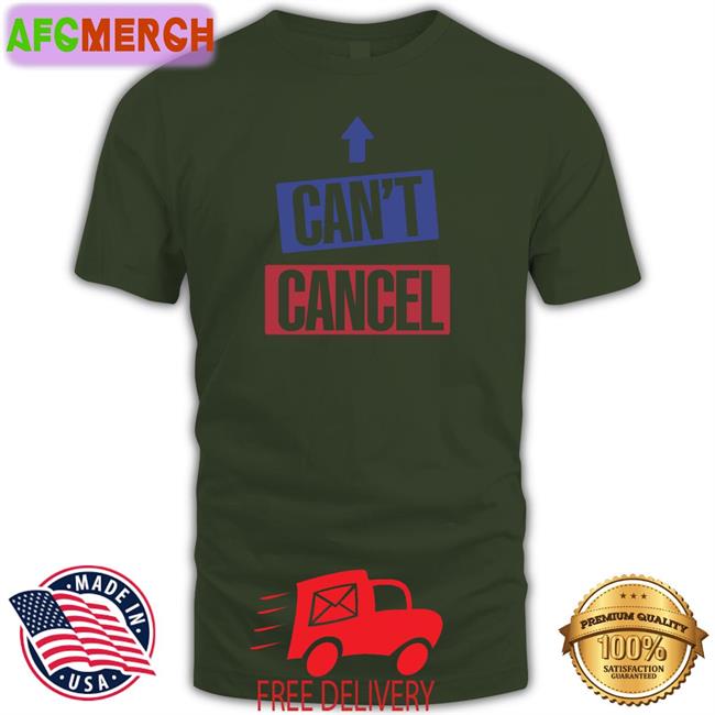 Can't Cancel Hoodie
