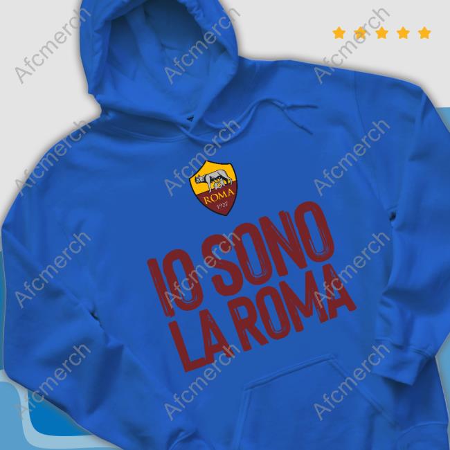 AS Roma Store Io Sono La Roma Sweatshirt Io Sono La Roma Shirt
