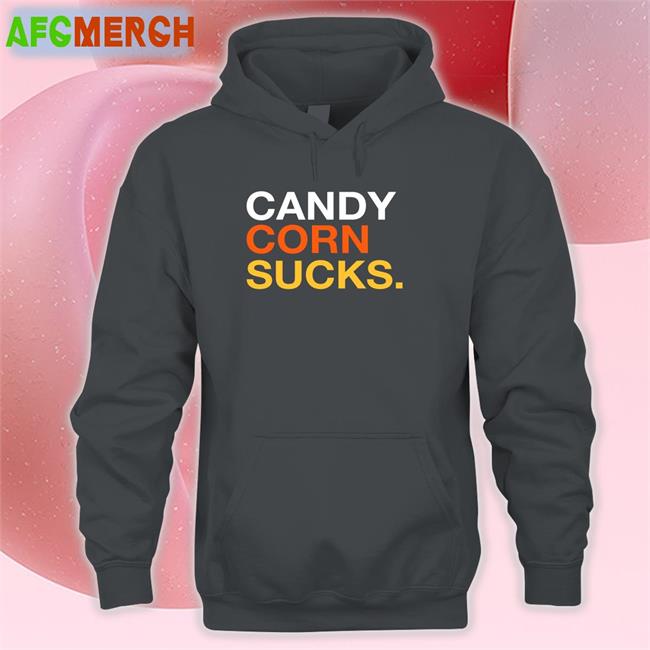 Obvious Shirts Shop Candy Corn Sucks Hooded Sweatshirt