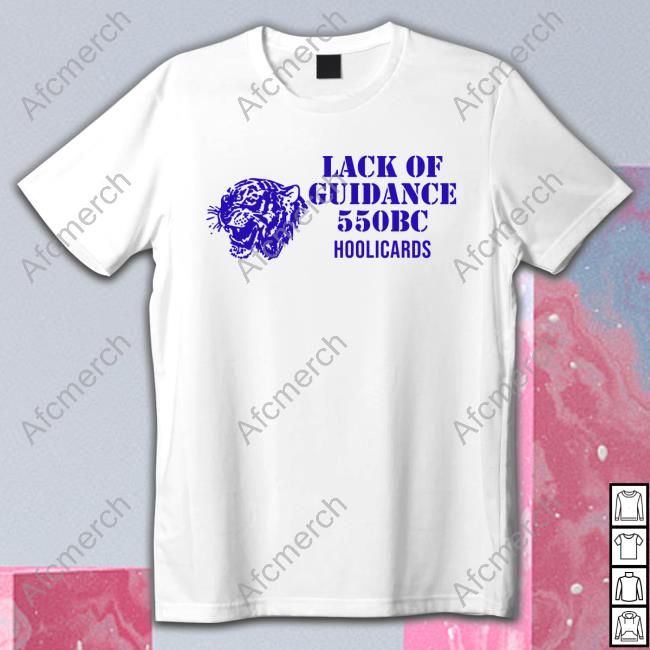 Lack Of Guidance 550Bc Hoolicards Shirt White