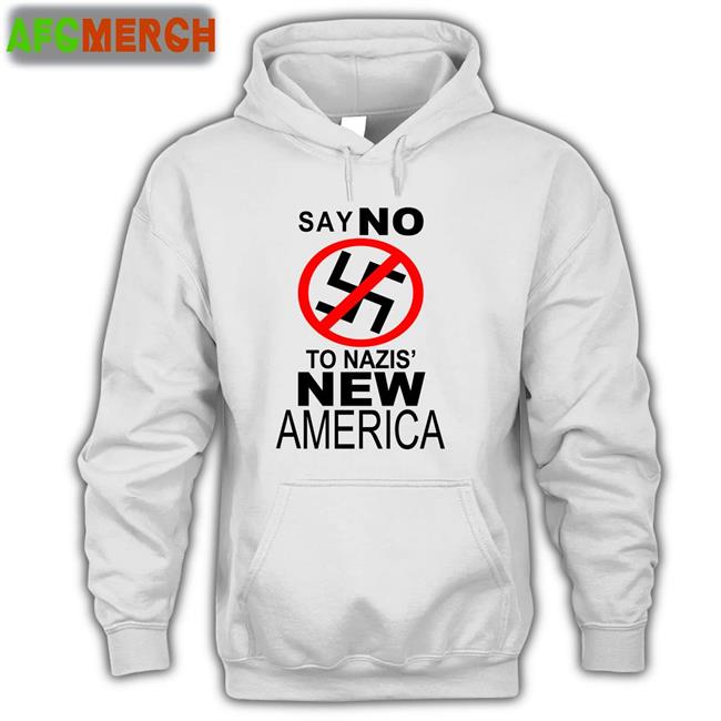 Say No To Nazis' New America T Shirt Vioient Kanye West