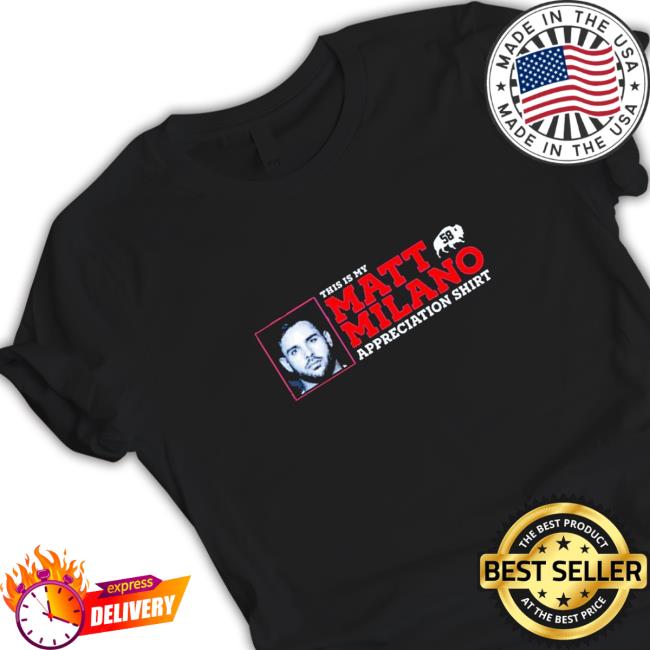 This Is My Matt Milano Appreciation T-Shirt This Is My Matt Milano Appreciation Tee Shirt