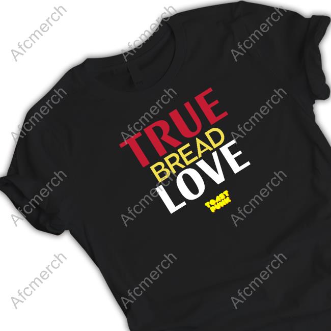True Bread Love Sweatshirt