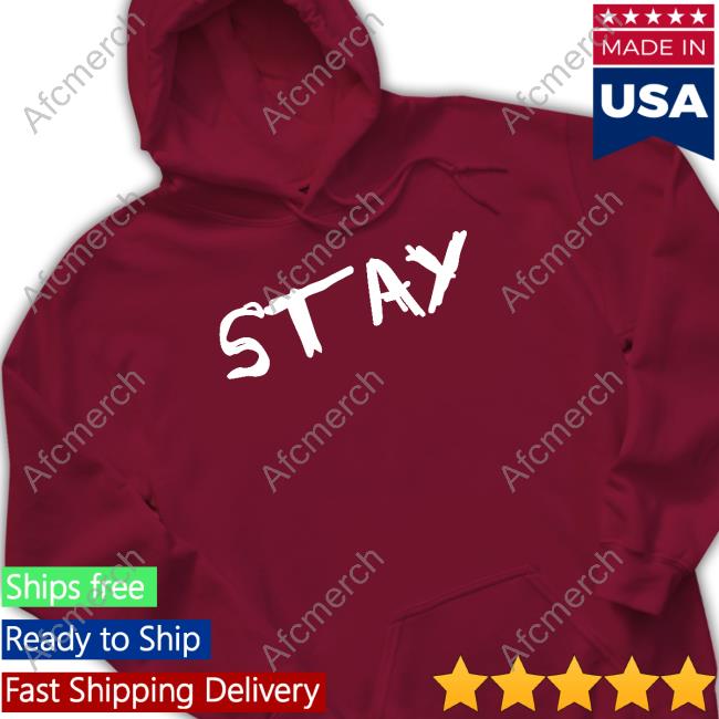 Stay Shirt