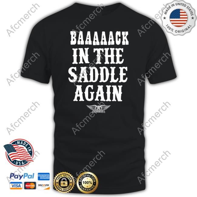 Aerosmith Back In The Saddle Again T Shirt