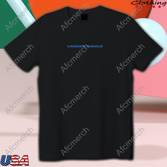 Lauren Daigle Merch Lauren Daigle Fan Shirts