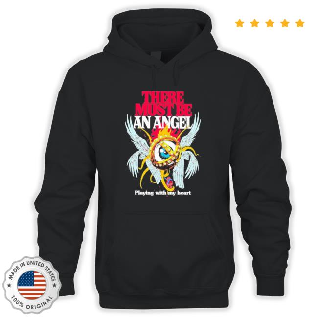 Official There Must Be An Angel Playing With My Heart Hoodie