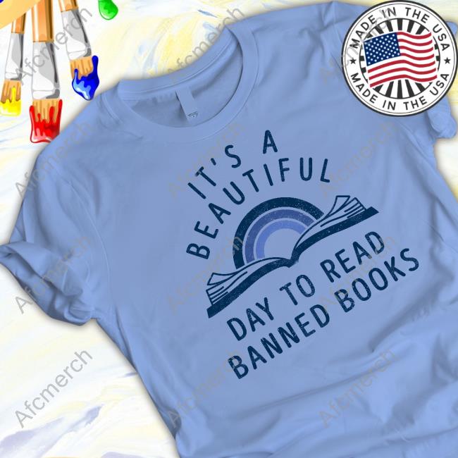 It's A Beautiful Day To Read Banned Books Sweatshirt