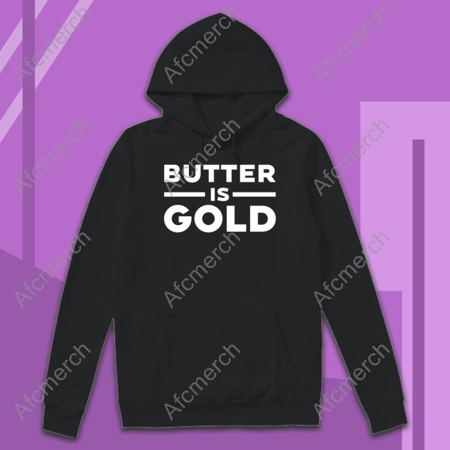 Butter Is Gold New Tee