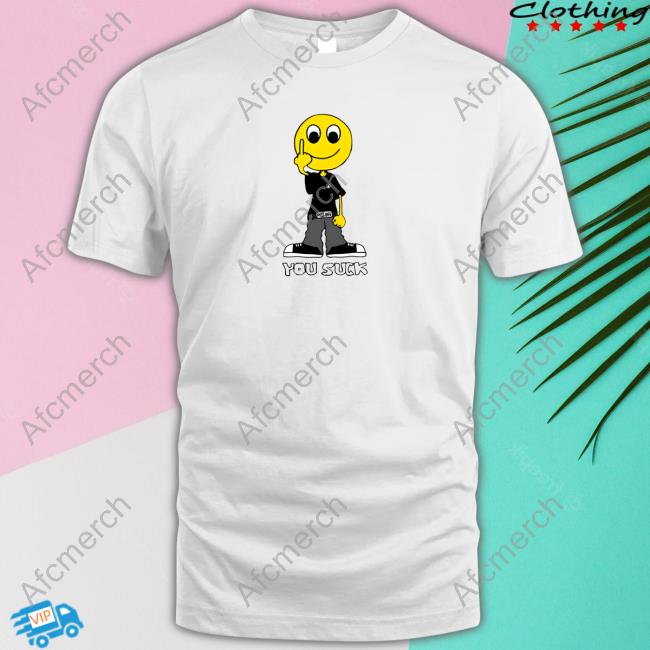 You Suck Shirts