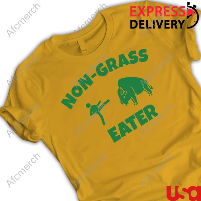 Official Non-Grass Eater Shirt
