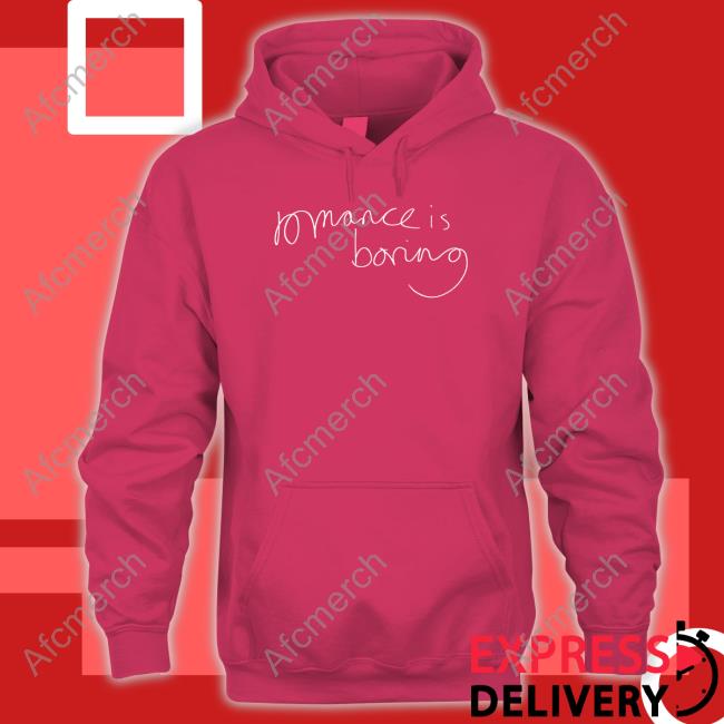 Official Romance Is Boring T Shirt Romance Is Boring Shirt