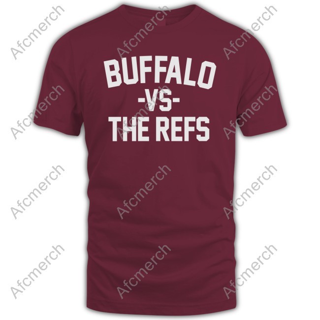 Buffalo Vs The Refs Tee