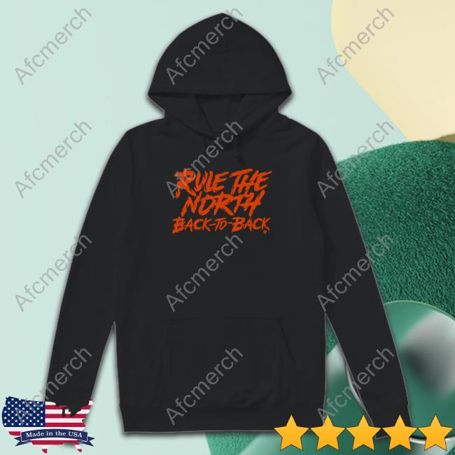 Rule The North Back-To-Back Hooded Sweatshirt Breakingt
