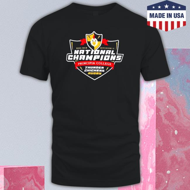 Official 2022 NCR Division II National Champions Principia College Thunder Chickens Rugby Hooded Sweatshirt