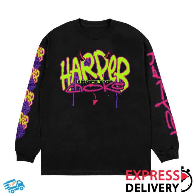 Harper I Hope You Choke LS Tee