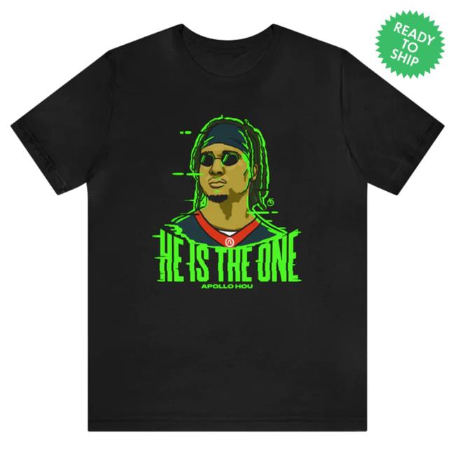 He Is The One Shirt