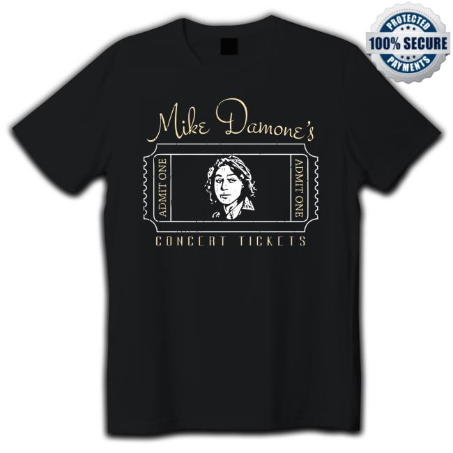 Mike Damone's Concert Tickets T-Shirt