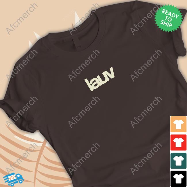 Official Lauv All 4 Nothing T Shirts