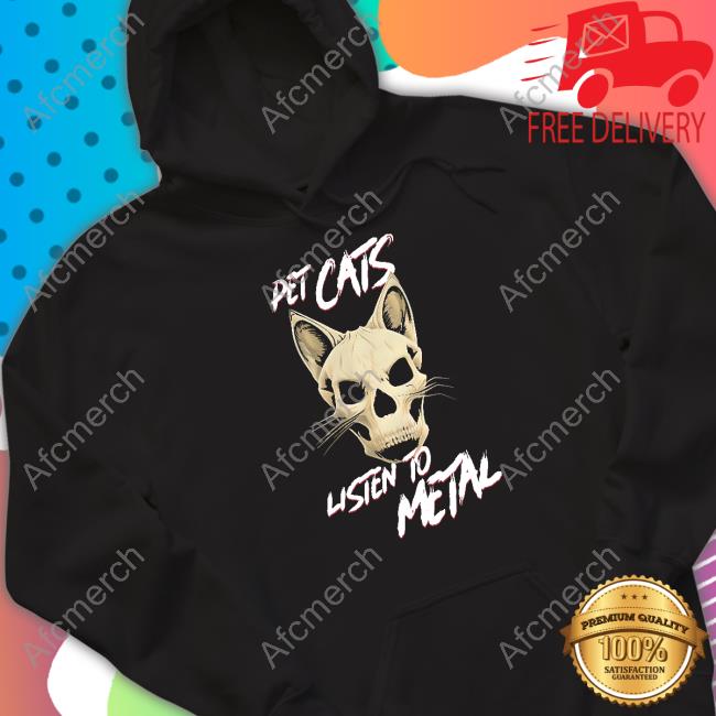 Pet Cats Listen To Metal Shirt Wholesome Memes